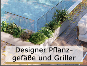 Designer Pflanzgefäße und Griller